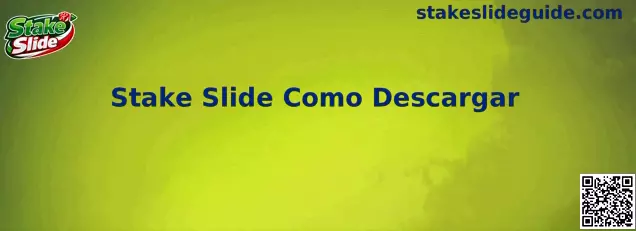 Stake Slide Como Descargar