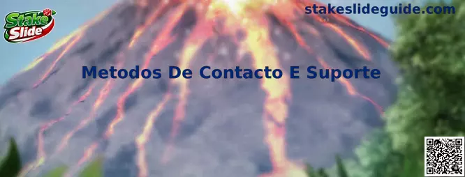 Metodos De Contacto E Suporte Stake Slide